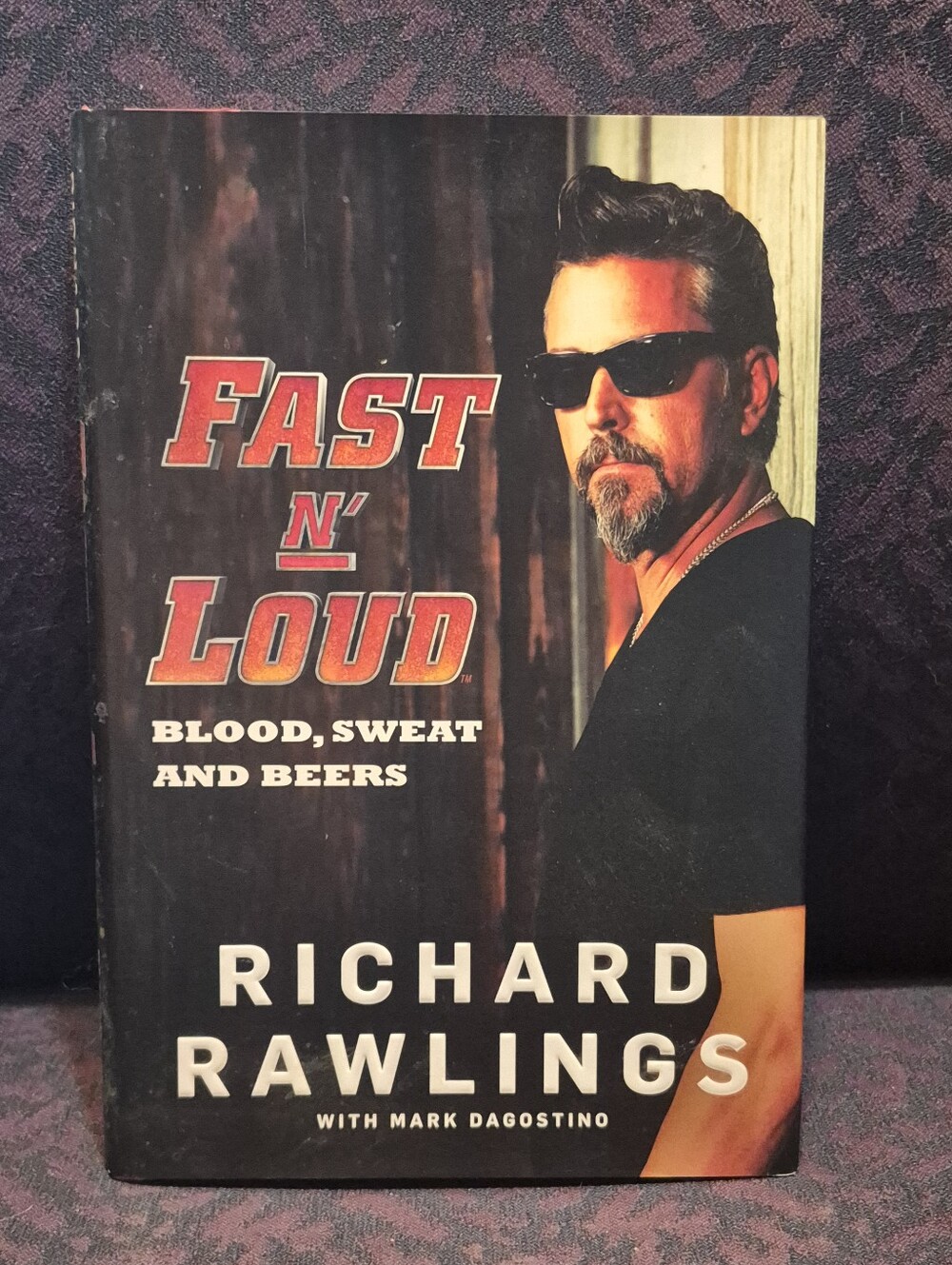 Fast & Loud Richard Rawlings Book